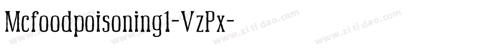 Mcfoodpoisoning1-VzPx字体转换