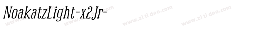 NoakatzLight-x2Jr字体转换