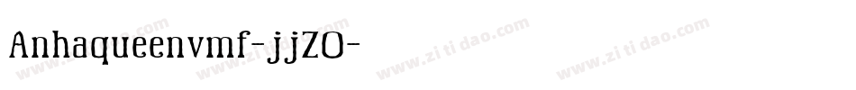 Anhaqueenvmf-jjZO字体转换