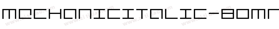 MechanicItalic-8OMn字体转换
