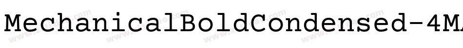 MechanicalBoldCondensed-4MA6字体转换