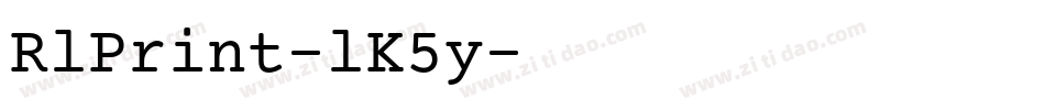 RlPrint-lK5y字体转换 RlPrint-lK5y字体转换
