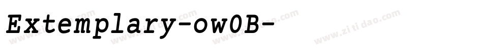Extemplary-ow0B字体转换 Extemplary-ow0B字体转换