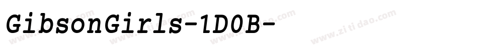 GibsonGirls-1D0B字体转换