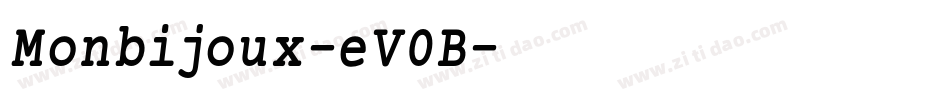 Monbijoux-eV0B字体转换