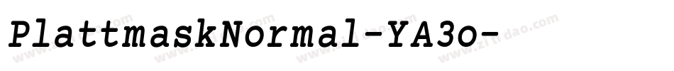 PlattmaskNormal-YA3o字体转换