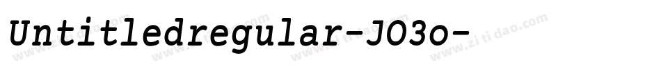 Untitledregular-JO3o字体转换 Untitledregular-JO3o字体转换
