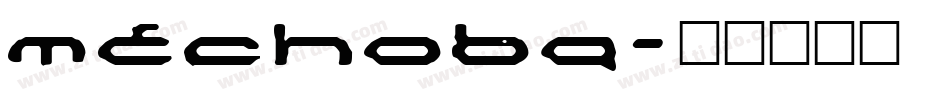 Mechoba字体转换