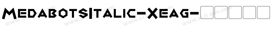 MedabotsItalic-Xeag字体转换