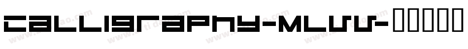 Calligraphy-MLvv字体转换
