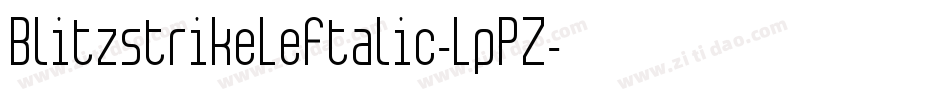 BlitzstrikeLeftalic-LpPZ字体转换