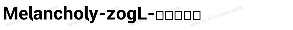 Melancholy-zogL字体转换