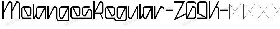 MelangesRegular-Z69K字体转换
