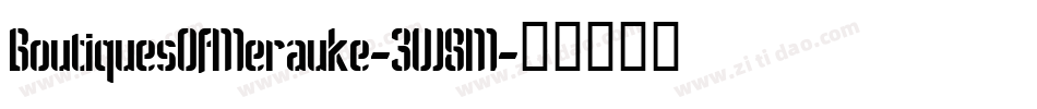 BoutiquesOfMerauke-3W8M字体转换