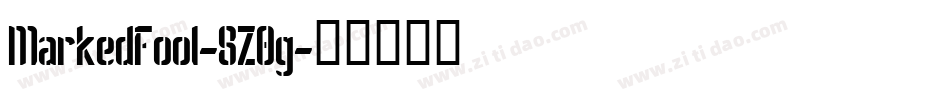 MarkedFool-8Z0g字体转换