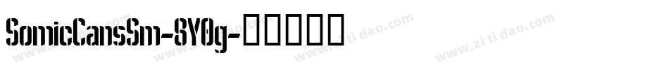 SomicCansSm-8Y0g字体转换