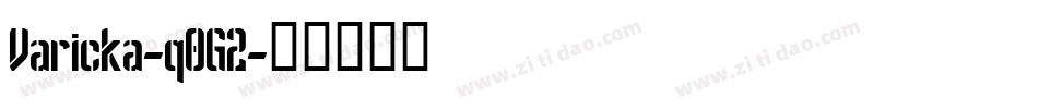 Varicka-q0G2字体转换