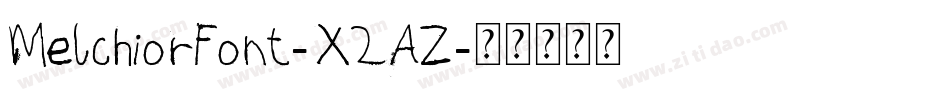 MelchiorFont-X2AZ字体转换