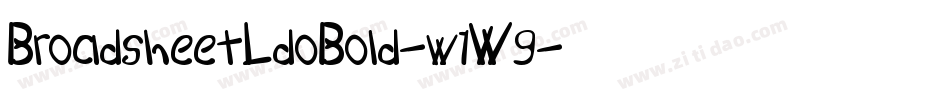 BroadsheetLdoBold-w1W9字体转换