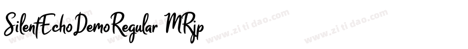 SilentEchoDemoRegular-MRjp字体转换 SilentEchoDemoRegular-MRjp字体转换