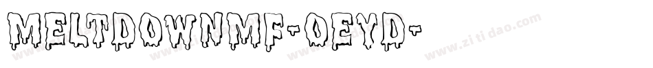Meltdownmf-OEyd字体转换