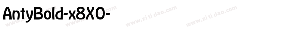 AntyBold-x8XO字体转换