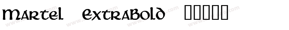 Martel-ExtraBold字体转换