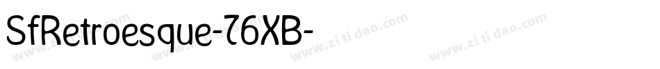 SfRetroesque-76XB字体转换