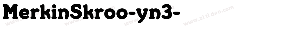 MerkinSkroo-yn3字体转换