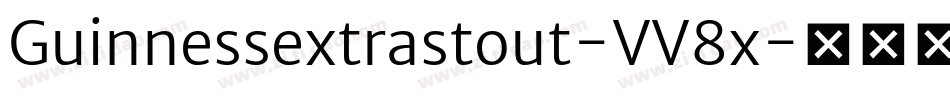 Guinnessextrastout-VV8x字体转换