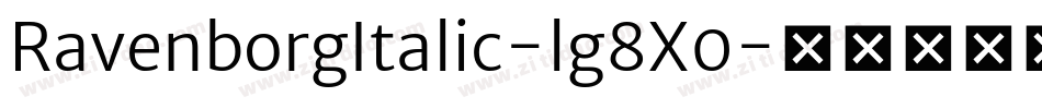 RavenborgItalic-lg8X0字体转换