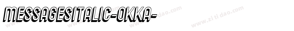 MessagesItalic-oKKA字体转换