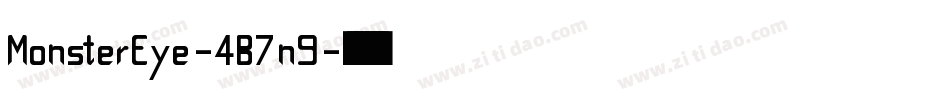 MonsterEye-4B7n9字体转换 MonsterEye-4B7n9字体转换
