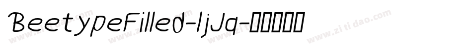 BeetypeFilled-ljJq字体转换