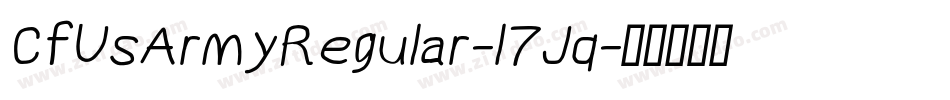 CfUsArmyRegular-l7Jq字体转换