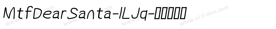 MtfDearSanta-lLJq字体转换
