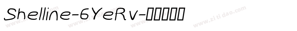 Shelline-6YeRv字体转换