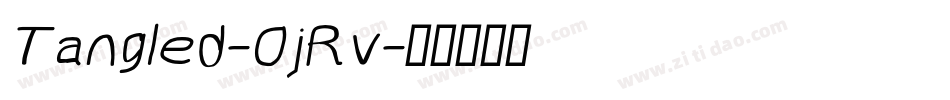 Tangled-0jRv字体转换 Tangled-0jRv字体转换