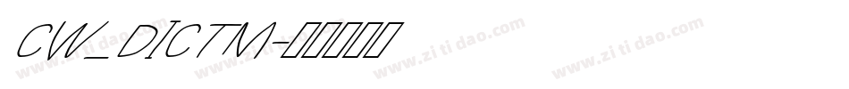 CW_DICTM字体转换