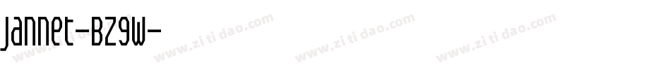 Jannet-BZ9w字体转换