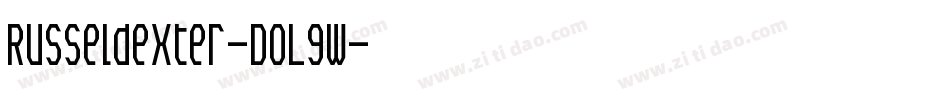 Russeldexter-DOL9W字体转换