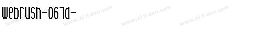 Webrush-O67d字体转换