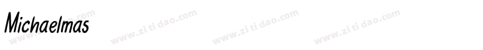 Michaelmas字体转换