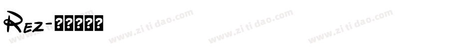 Rez字体转换