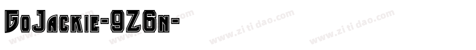 GoJackie-9Z6n字体转换 GoJackie-9Z6n字体转换