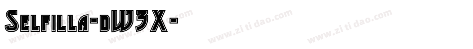 Selfilla-dW3X字体转换