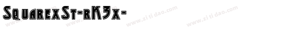 SquarexSt-rK3x字体转换