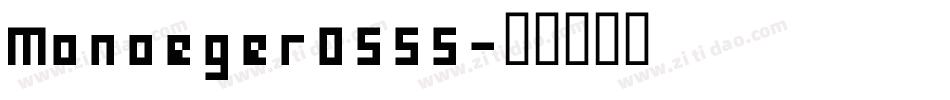 Monoeger0555字体转换