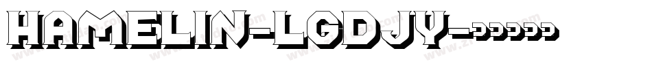 Hamelin-lgdJy字体转换