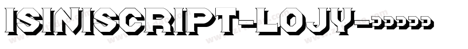 Isiniscript-lOJy字体转换